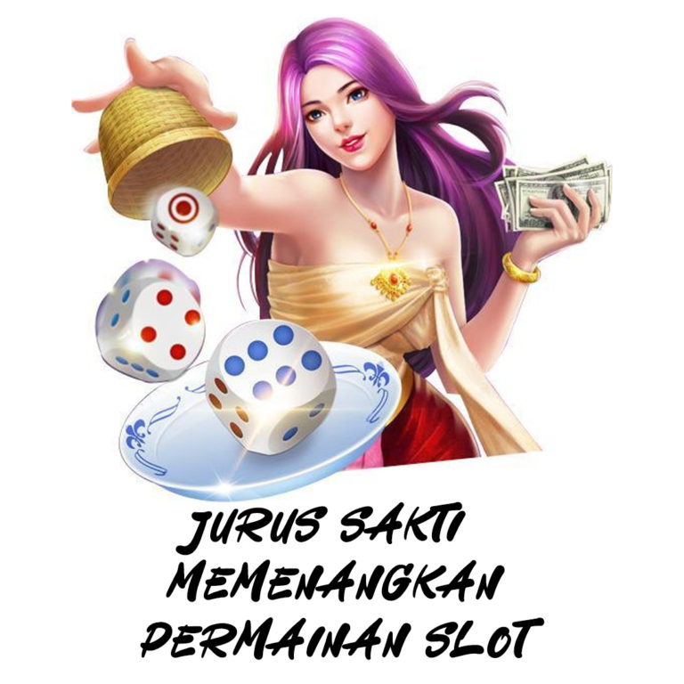 Jurus Sakti Memenangkan Permainan SLOT